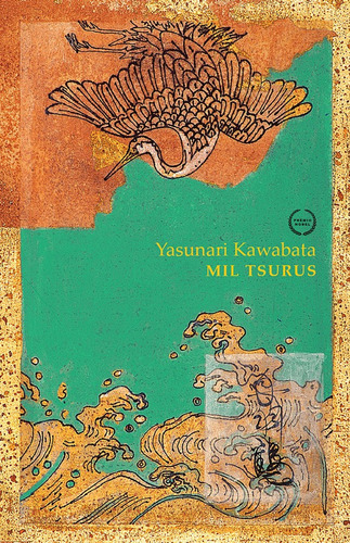 Mil tsurus, de Kawabata, Yasunari. Editora Estação Liberdade, capa mole em português, 2020