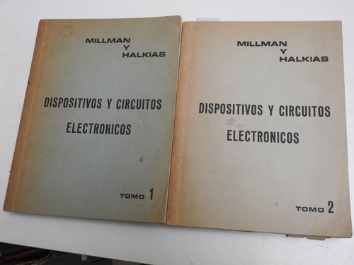 Dispositivos Y Circuitos Electronicos - 2 Tomos - Millman 