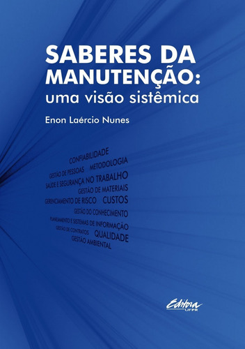 Saberes Da Manutenção: Uma Visão Sistêmica, De Enon Laércio Nunes. Editora Ufpr, Capa Mole Em Português