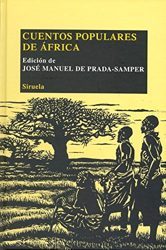 Cuentos Populares De Africa: 19 -las Tres Edades- Biblioteca