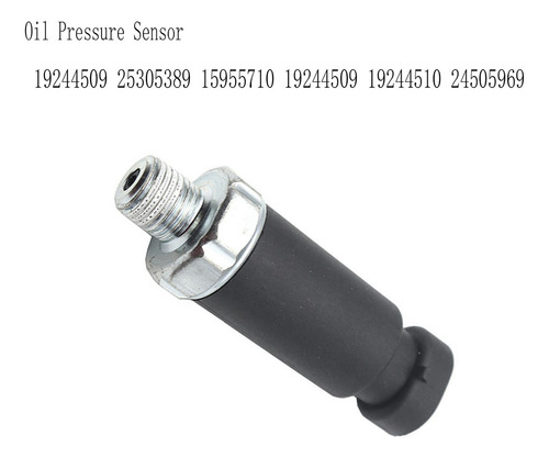 19244509 25305389 Sensor De Presión De Aceite Para Chevy Cam