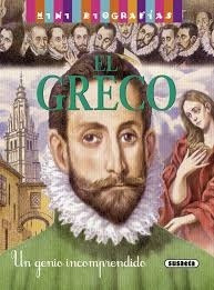 Mini Biografias El Greco Un Genio Incomprendido - Susaeta