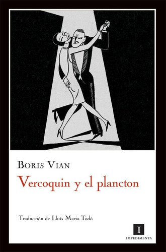 Vercoquin Y El Plancton - Boris Vian