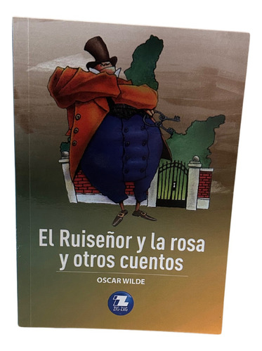 El Ruiseñor Y La Rosa Y Otros Cuentos / Oscar Wilde