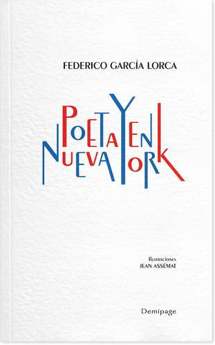 Poeta En Nueva York, De García Lorca, Federico. Editorial Demipage Services S.l, Tapa Blanda En Español