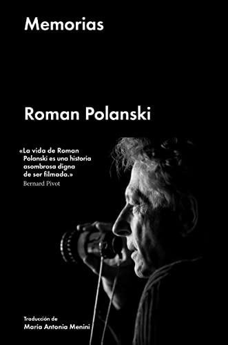 Libro Memorias Roman Polanski De Polanski Roman