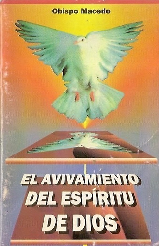 El Avivamiento Del Espíritu De Dios - Obispo Macedo (pgs 90)