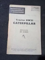 Comprar  Catalogos  Antiguos Tractor Caterpillar Dw21 Original