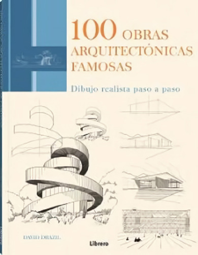 Livro Fisico -  100 Obras Arquitectonicas Famosas