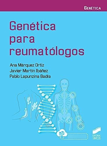 Genetica Para Raumatologos - Marquez Ortiz Martin Ibanez Lap