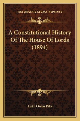 Libro A Constitutional History Of The House Of Lords (189...
