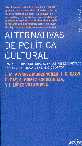Alternativas De Politica Cultural - Las Industrias Cultu...
