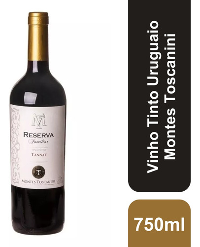 Vinho Tinto Uruguaio Reserva Familiar Tannat 750ml Montes Toscanini
