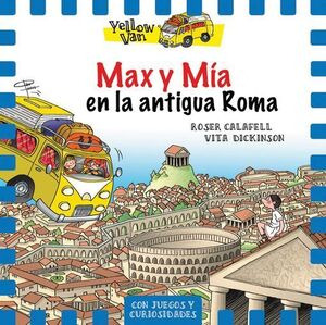 Libro Yellow Van 12. Max Y Mía En La Antigua Roma