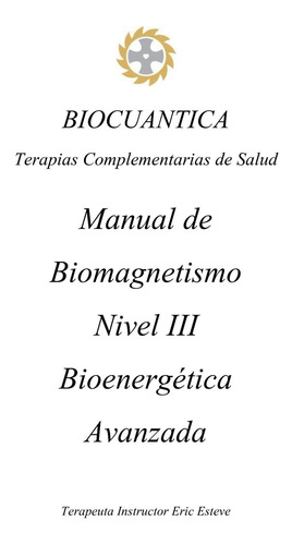 Imagen 3 de 3 de Curso De Biomagnetismo Digital El Par Biomagnetico