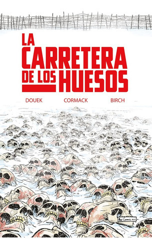 La Carretera De Los Huesos, De Vários Autores. Editorial Hidra, Tapa Blanda, Edición 1 En Español