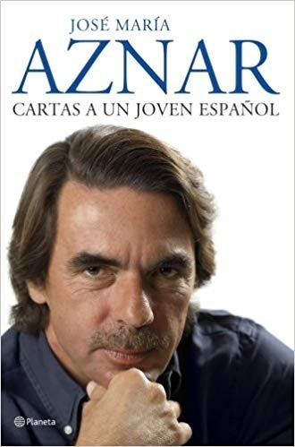 Libro Cartas A Un Joven Español De Jose Maria Aznar (31)