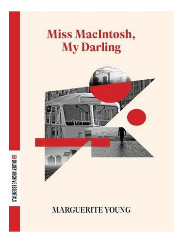 Miss Macintosh, My Darling - Dalkey Archive Essentials. Ew02