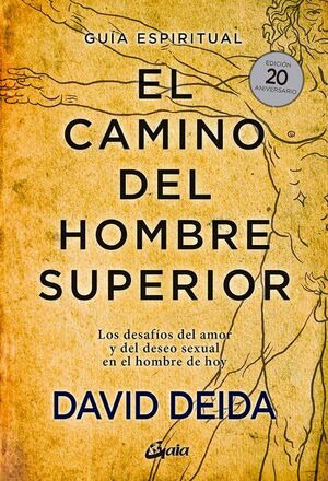 Libro El Camino Del Hombre Superior. Guía Espiritual. Edici