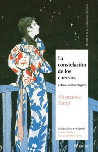 Libro - La Constelacion De Los Cuervos, De Miyazawa, Kenji.