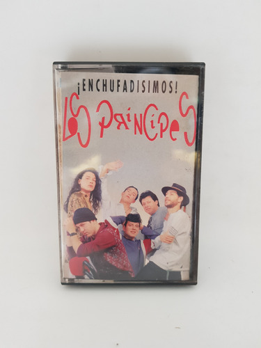 Cassette De Musica Los Principes - ¡enchufadisimos! (1994)