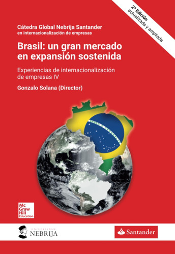 Libro: Brasil: Un Gran Mercado En Expansión Sostenida, Segun