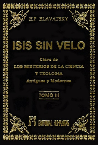 Libro Isis Sin Velo Tomo 3 - Blavatsky - Tapa Dura Original