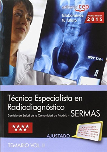 Tecnico Especialista En Radiodiagnostico Servicio De Salud D