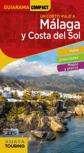 Libro: Málaga Y Costa Del Sol. Avisón Martínez, Juan Pablo. 