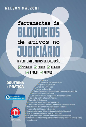 Ferramentas De Bloqueios De Ativos No Judiciário - A Penhora E Meios De Execução, De Nelson Malzoni. Editorial Rumo Jurídico, Capa Mole, Edição 1 Em Português, 2025