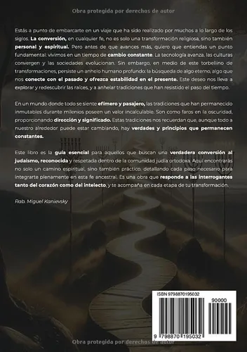El Sendero A La Conversion Al Judaismo Ortodoxo: Caminos Hac