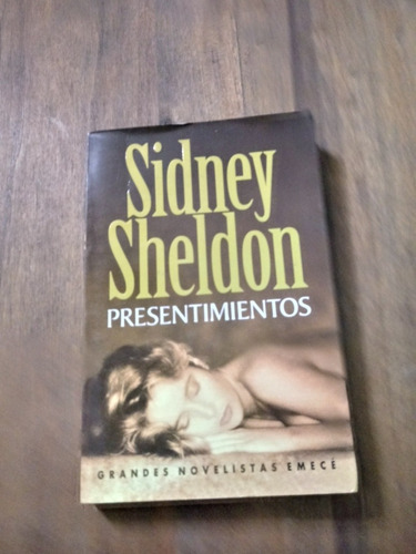 Presentimientos - Sidney Sheldon - Emece
