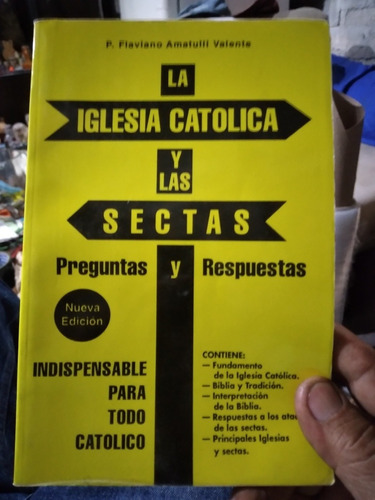 Libro  La Iglesia Católica Y Las Secretas    B