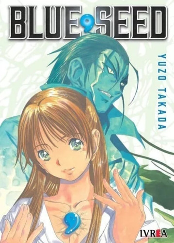 Manga, Blue Seed - Tomo Único / Yuzo Takada / Ivrea