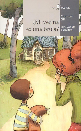 Ãâ¿mi Vecina Es Una Bruja?, De Carmen Gil. Editorial Algar Editorial, Tapa Blanda En Español