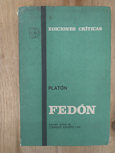 El Fedón De Paltón - Conrado Eggers Lan