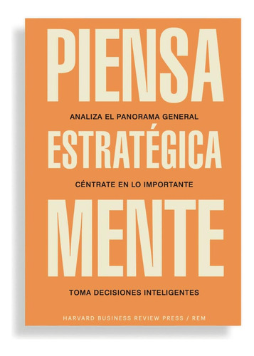 Libro: Piensa Estratégicamente (thinking Strategically, Hbr)