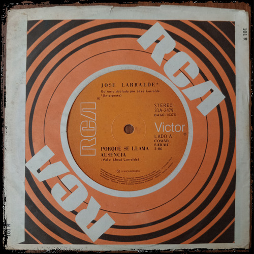 Jose Larralde - Porque Se Llama Ausencia 1974 Vinilo Single