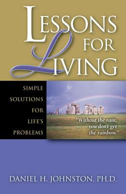Libro Lessons For Living: Simple Solutions For Life's Pro...