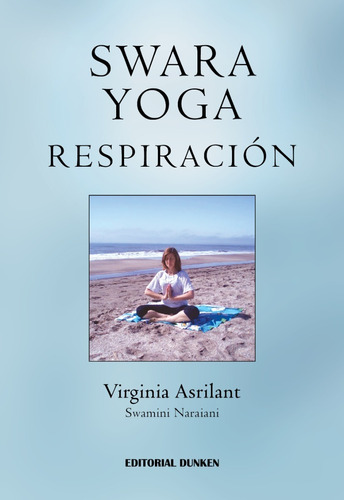 Libro: Swara Yoga. Respiración