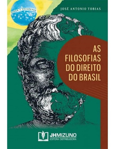 Livro As Filosofias Do Direito Do Brasil