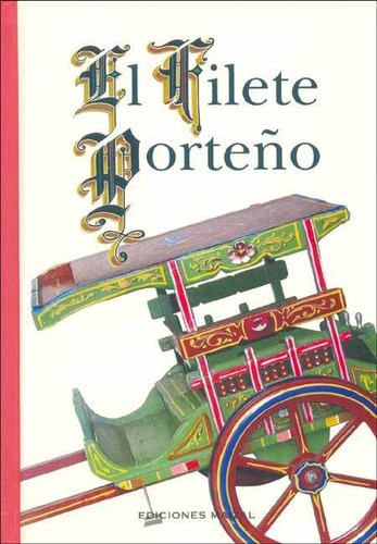 El Filete Porteño - Esther Barugel / Nicolas Rubio