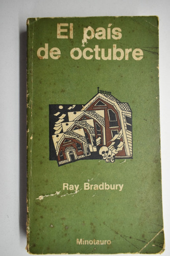 El País De Octubre  Ray Bradbury                C233