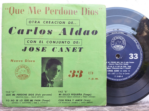 Carlos Aldao / Canet - Que Me Perdone Dios- Ep Vinilo Tango 