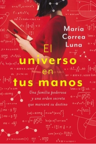 El Universo En Tus Manos - Maria Correa Luna 