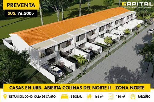 Casas En Pre Venta Para Construcción En La Zona Norte