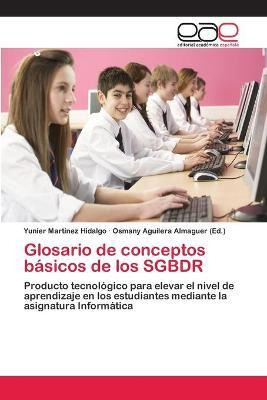 Libro Glosario De Conceptos Basicos De Los Sgbdr - Yunier...