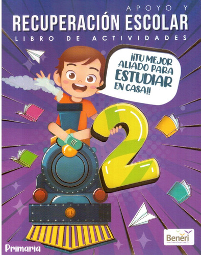 Apoyo Y Recuperación Escolar 2° Primaria