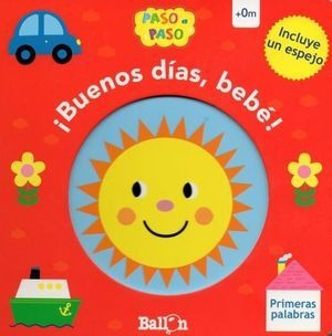 Libro Buenos Dias Bebe Primeras Palabras Pd Original