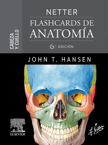 Netter Flashcards De Anatomia Cabeza Y Cuello 6ª Ed, De Hansen, Hansen. Editorial Elsevier En Español